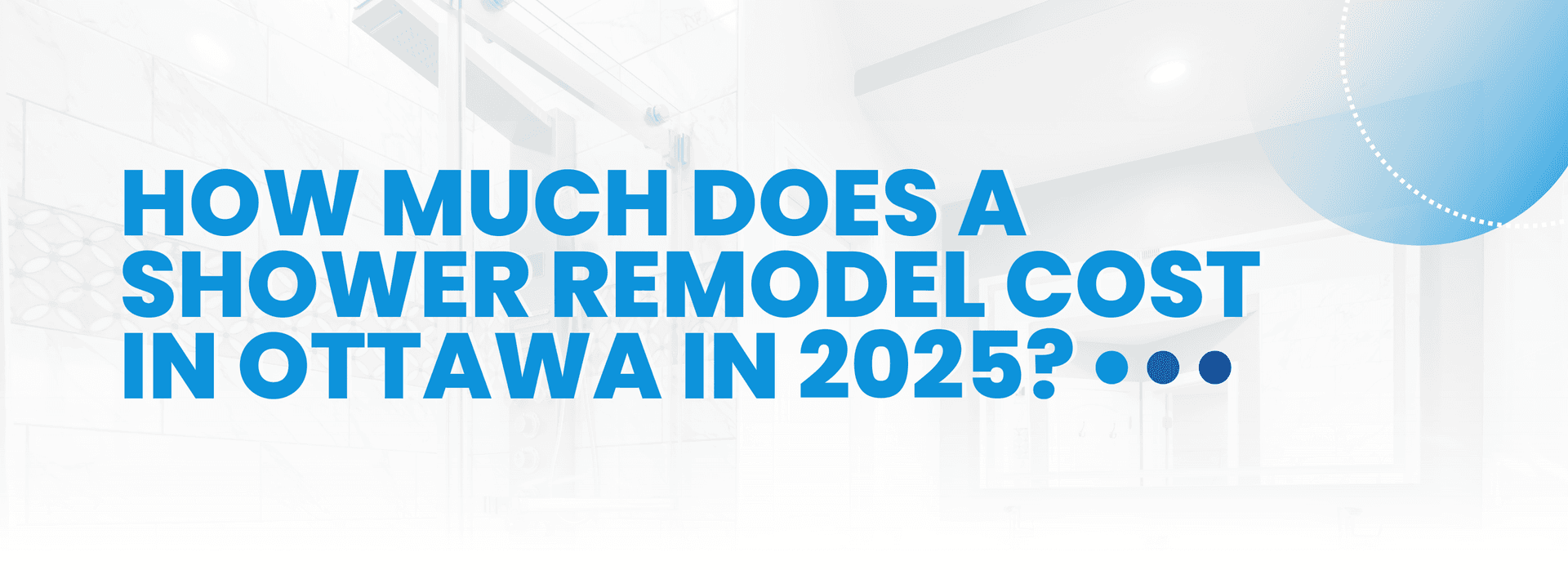 New How much does a shower remodel cost (Header)